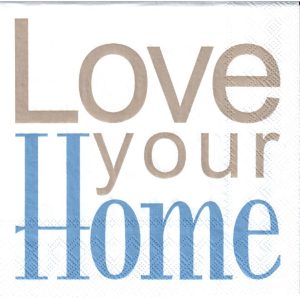 Love your home